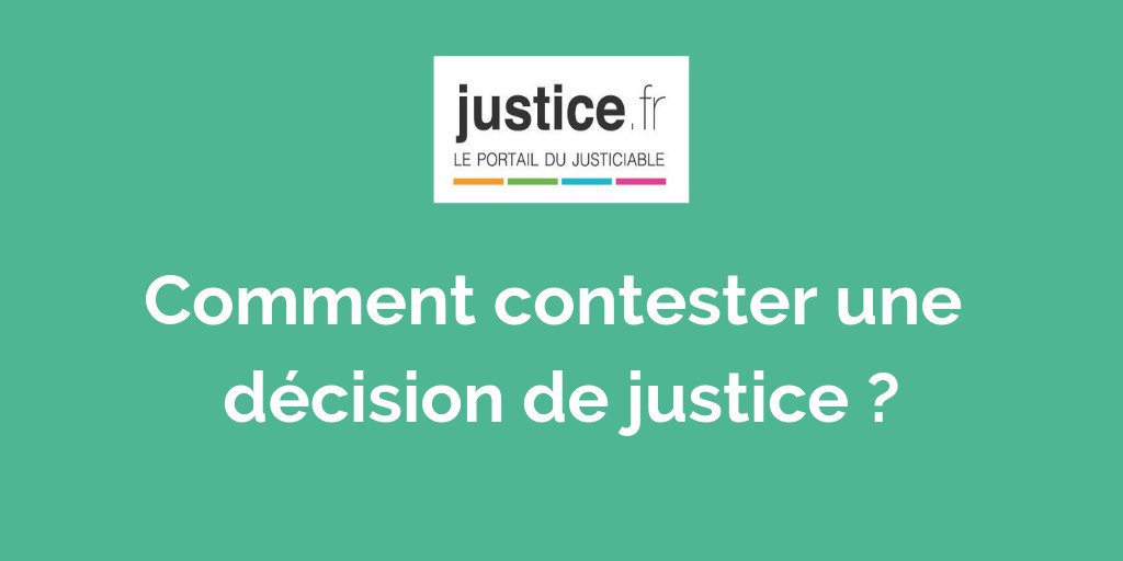 Contester une décision de justice