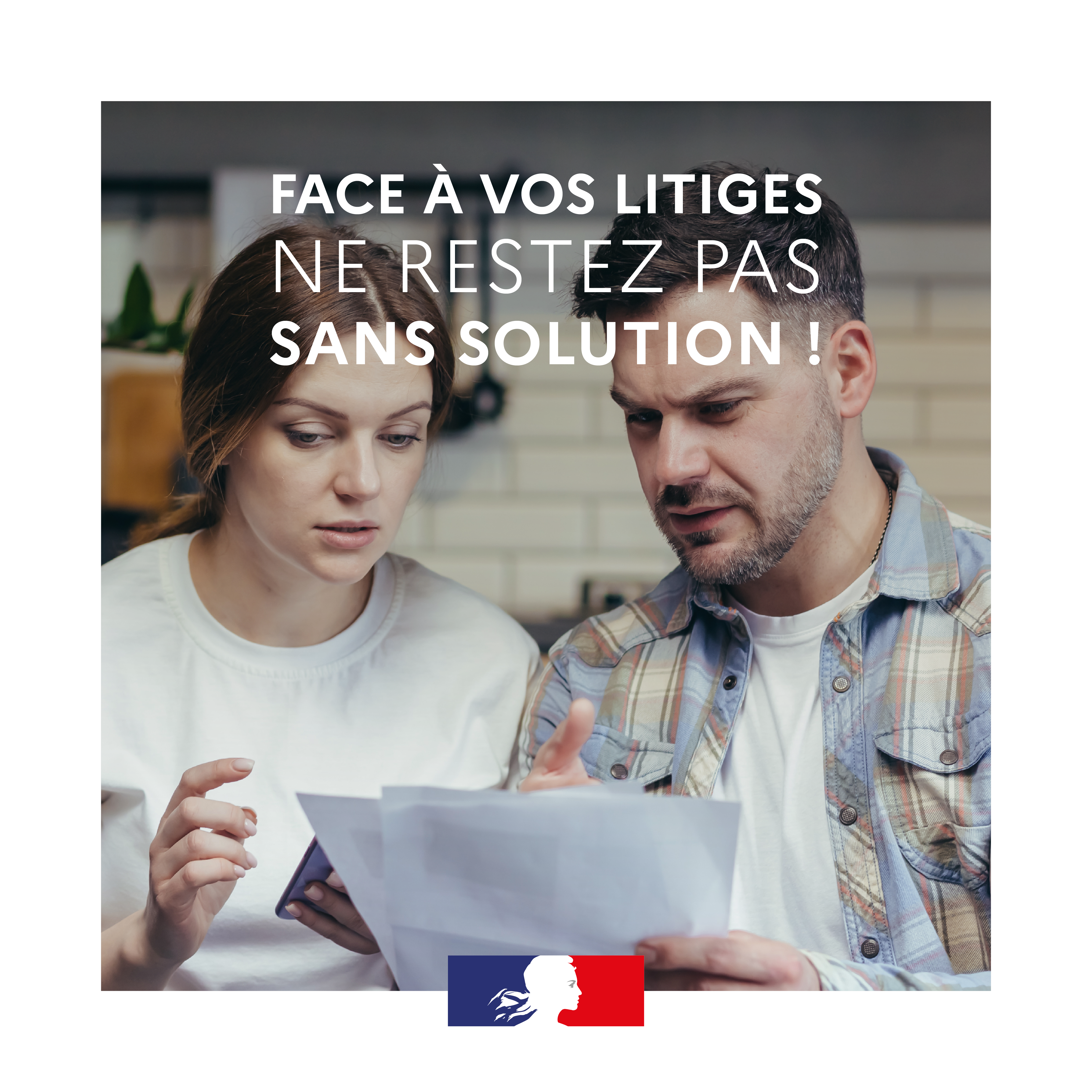 Face à vos litiges ne restez pas sans solution