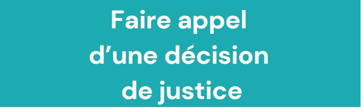Faire appel d'une décision de justice