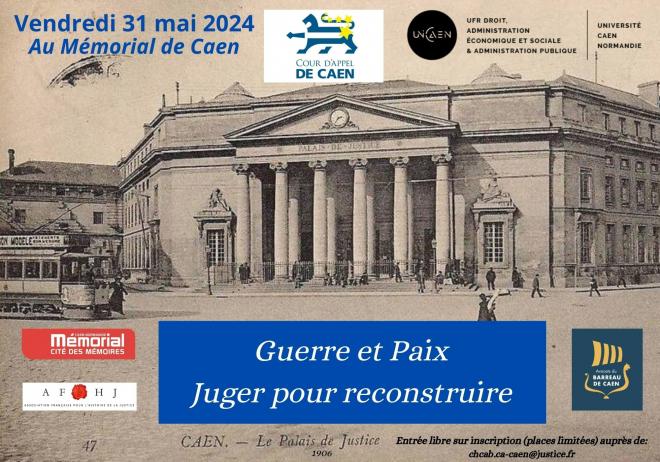 Colloque "Guerre et Paix - Juger pour reconstruire"