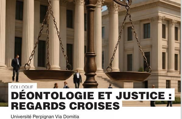 Colloque déontologie et justice